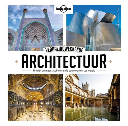 Verbazingwekkende architectuur / Lonely Planet 9789021571409, Boeken, Reisgidsen, Gelezen, Verzenden