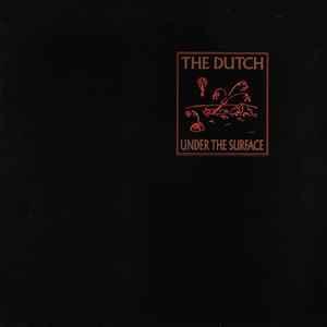 LP gebruikt - The Dutch - Under The Surface, Cd's en Dvd's, Vinyl | Rock, Zo goed als nieuw, Verzenden