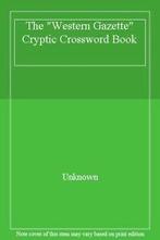 The Western Gazette Cryptic Crossword Book By Unknown, Hobby en Vrije tijd, Denksport en Puzzels, Nieuw, Verzenden