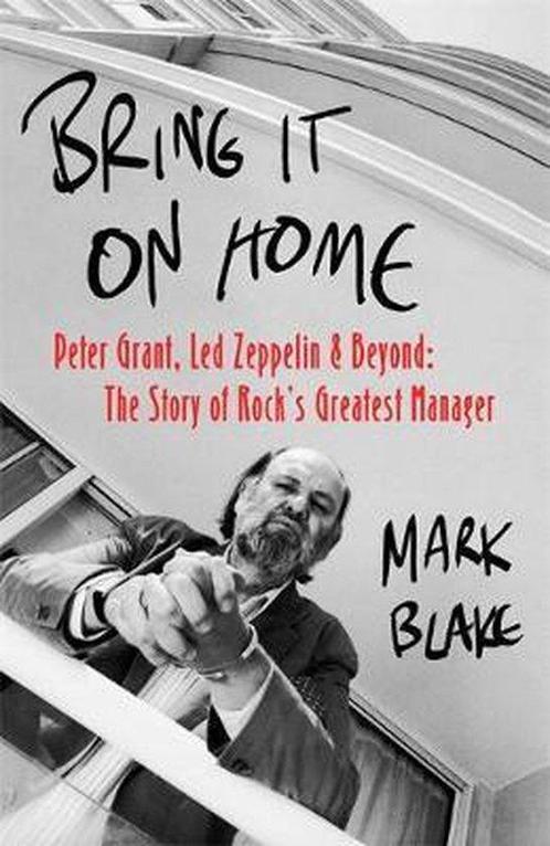 Bring It On Home 9781472126887 Mark Blake, Boeken, Overige Boeken, Gelezen, Verzenden