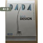 DADA Dutch design 9789059304345, Boeken, Schoolboeken, Verzenden, Gelezen