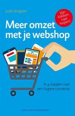 9789089652294 Meer omzet met je webshop | Tweedehands, Verzenden, Zo goed als nieuw, Jurjen Jongejan