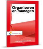 Organiseren en managen | 9789001887971, Boeken, Studieboeken en Cursussen, Verzenden, Nieuw