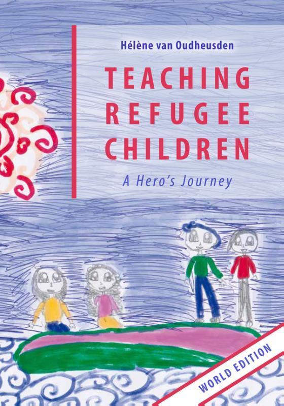 Teaching Refugee Children 9789081440011, Boeken, Taal | Engels, Zo goed als nieuw, Verzenden