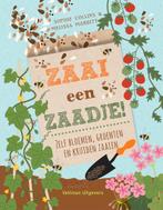 Boek: Zaai een zaadje! - (als nieuw), Verzenden, Zo goed als nieuw
