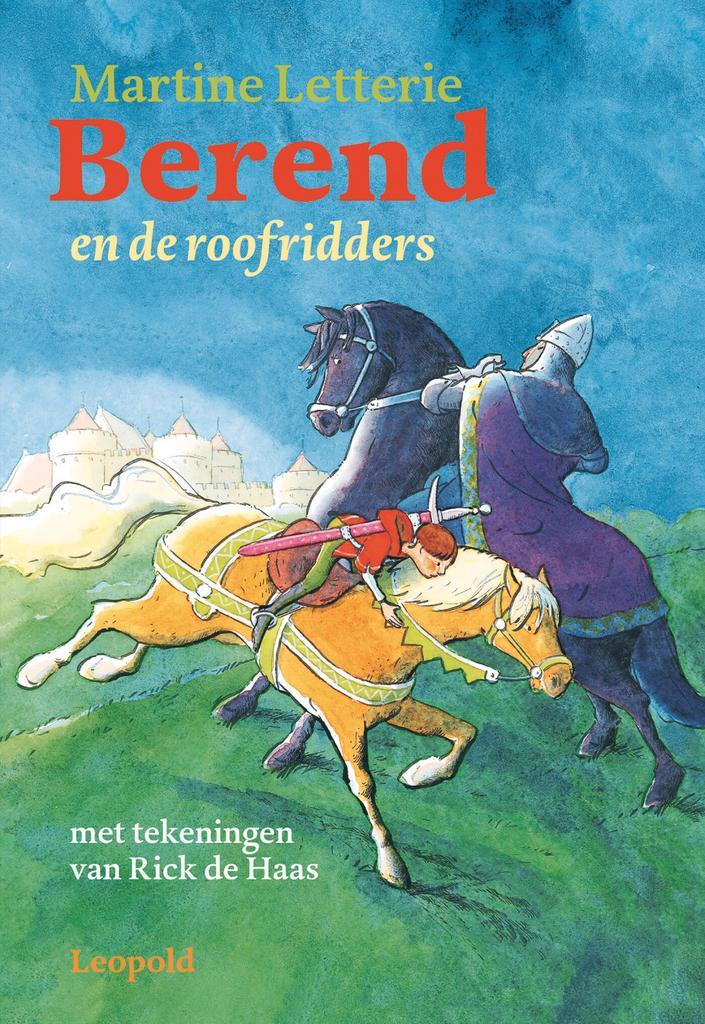 Berend en de roofridders (9789025876661, Martine Letterie), Boeken, Kinderboeken | Kleuters, Nieuw, Verzenden