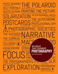100 ideas that changed photography 9781856697965, Boeken, Overige Boeken, Gelezen, Verzenden