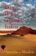 Dag, ik ga vrijheid halen, Ophalen of Verzenden, Nieuw