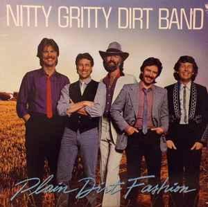 LP gebruikt - Nitty Gritty Dirt Band - Plain Dirt Fashion..., Cd's en Dvd's, Vinyl | Rock, Zo goed als nieuw, Verzenden