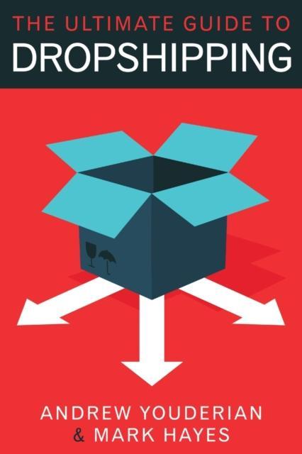 The ultimate Guide to dropshipping  9781483401829, Boeken, Wetenschap, Zo goed als nieuw, Verzenden