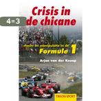 Crisis In De Chicane 9789043905541 Van Der Knaap, Verzenden, Gelezen, Van Der Knaap