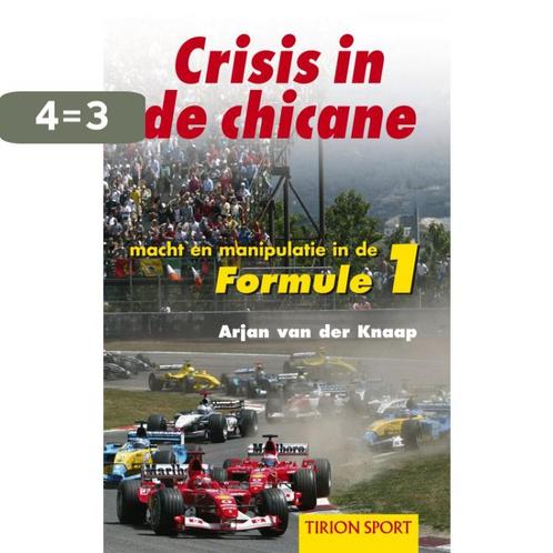 Crisis In De Chicane 9789043905541 Van Der Knaap, Boeken, Hobby en Vrije tijd, Gelezen, Verzenden