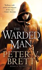 The Warded Man 9780345518705 Peter V. Brett, Verzenden, Gelezen, Peter V. Brett