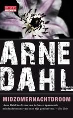 Midzomernachtdroom 9789044514896 Arne Dahl, Boeken, Verzenden, Zo goed als nieuw, Arne Dahl