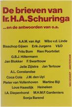 De brieven van Ir. H.A. Schuringa ...en de antwoorden van, Boeken, Verzenden, Gelezen, H.A. Schuringa