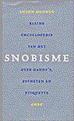 Kleine Encyclopedie Van Het Snobisme 9789026316296 A. Moonen, Verzenden, Gelezen, A. Moonen