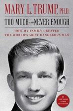 Too Much and Never Enough 9781982141462 Mary L Trump, Boeken, Verzenden, Zo goed als nieuw, Mary L Trump