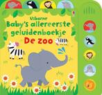 Babys allereerste geluidenboekje De zoo 9781474951500, Gelezen, Verzenden