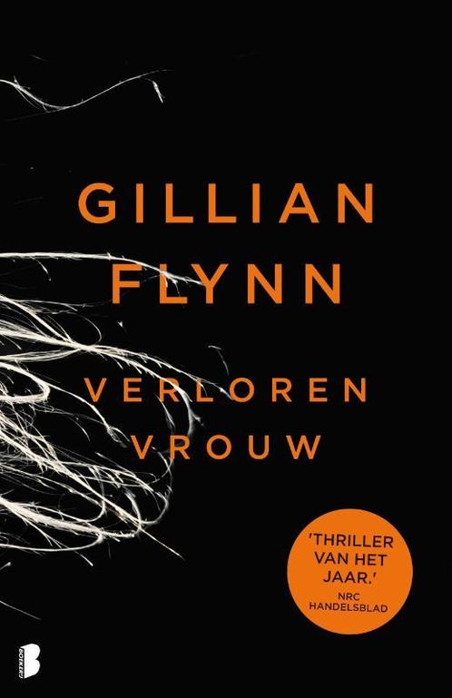 Verloren vrouw 9789022566893 Gillian Flynn, Boeken, Thrillers, Zo goed als nieuw, Verzenden