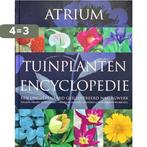 ATRIUM TUINPLANTENENCYCLOPEDIE 9789059472020, Boeken, Verzenden, Gelezen