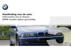 BMW 5 Serie Handleiding 1995 - 2000
