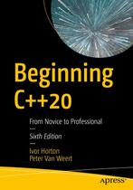 Beginning C++20 9781484258835 Ivor Horton, Verzenden, Gelezen, Ivor Horton