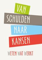 Van schulden naar kansen 9789068688474 Roeland van Geuns, Boeken, Verzenden, Zo goed als nieuw, Roeland van Geuns