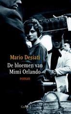 De bloemen van Mimi Orlando 9789059364493 Mario Desiati, Verzenden, Gelezen, Mario Desiati