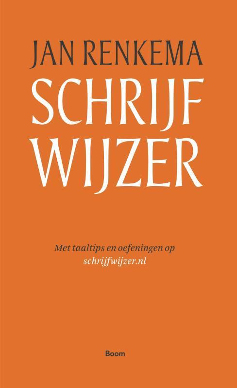 Schrijfwijzer 9789024409686 Jan Renkema, Boeken, Schoolboeken, Zo goed als nieuw, Verzenden