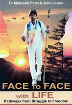Face to Face with Life - Mansukh Patel - 9781873606100 - Pap, Verzenden, Nieuw