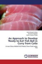9783847315155 An Approach to Develop Ready-to-Eat Fish ..., Nieuw, Kolekar Amita Deepak, Verzenden