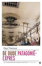 9789046705919 De oude Patagonie-Express Paul Theroux, Verzenden, Nieuw, Paul Theroux