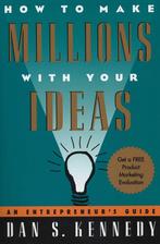 How to Make Millions With Your Ideas 9780452273160, Verzenden, Gelezen, Dan S. Kennedy