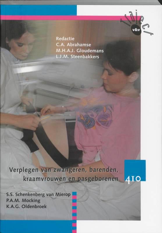 Verplegen van zwangeren barenden kraamvrouwen  9789042529465, Boeken, Schoolboeken, Zo goed als nieuw, Verzenden