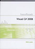 Handboek Visual C# 2008 9789059403697 D. Louis, Boeken, Verzenden, Gelezen, D. Louis
