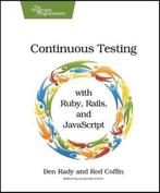 Continuous Testing 9781934356708 Ben Rady, Verzenden, Gelezen, Ben Rady