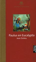 Jean Dulieu - Paulus en Eucalypta - Gouden Lijsters Beroemde, Verzenden, Gelezen, Jean Dulieu