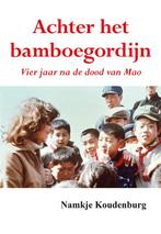 9789463653947 Achter het bamboegordijn | Tweedehands, Verzenden, Zo goed als nieuw, Namkje Koudenburg
