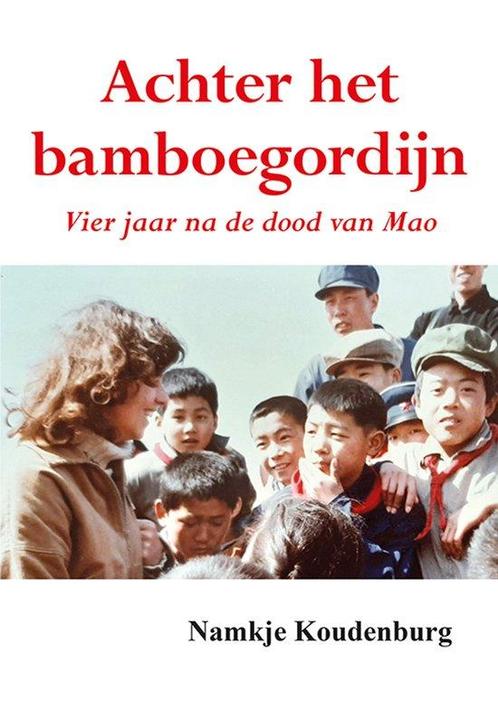 9789463653947 Achter het bamboegordijn | Tweedehands, Boeken, Biografieën, Zo goed als nieuw, Verzenden