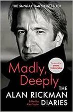 Madly, Deeply 9781838854805 Alan Rickman, Verzenden, Zo goed als nieuw, Alan Rickman