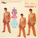 Elvis Presley - A Touch Of Gold Volume 3