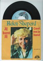 Helen Sheperd – Jij Bent Jij / Geef Me Je Hand (1-7-Vi..., Cd's en Dvd's, Vinyl Singles, Verzenden, Nieuw in verpakking