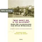 Wie Heet Er U Te Slijten ? 9789020969870 De Smedt, Verzenden, Zo goed als nieuw, De Smedt