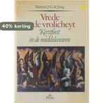 Vrede ende vrolicheyt 9789068010237 Alwine de Jong, Verzenden, Zo goed als nieuw, Alwine de Jong