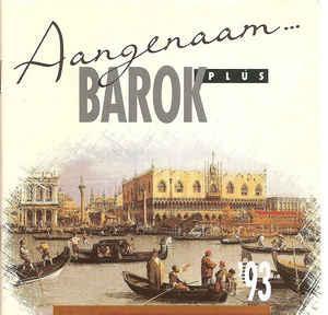 cd - Various - Aangenaam... Barok Plus 93, Cd's en Dvd's, Cd's | Overige Cd's, Zo goed als nieuw, Verzenden
