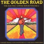 cd - Various - The Golden Road - The Electric Coffee Hous..., Verzenden, Zo goed als nieuw