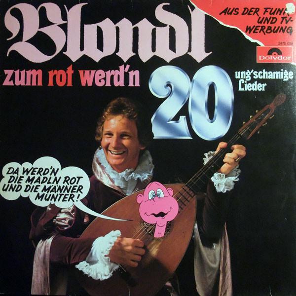 LP gebruikt - Blondl - Zum Rot Werdn - 20 Ungschamige L..., Cd's en Dvd's, Vinyl | Overige Vinyl, Zo goed als nieuw, Verzenden