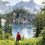100 Hikes of a Lifetime, Boeken, Verzenden, Nieuw