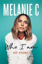 Who I Am 9781802793369 Melanie C, Verzenden, Gelezen, Melanie C