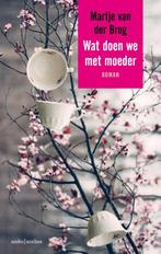 Wat doen we met moeder 9789026333569 Martje van der Brug, Boeken, Romans, Verzenden, Zo goed als nieuw, Martje van der Brug
